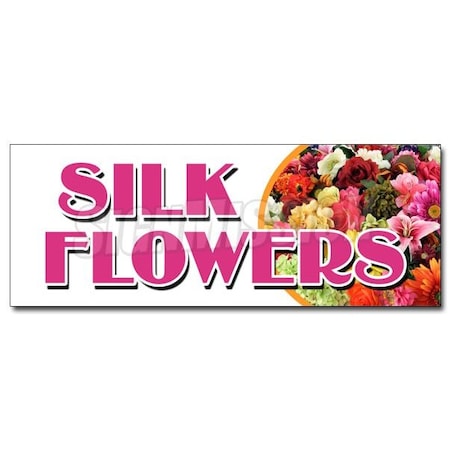 Signmission SILK FLOWERS DECAL sticker arrangements artificial plants trees wreath, D-12 Silk Flowers D-12 Silk Flowers